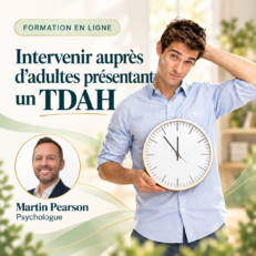 Intervenir auprès d'adultes présentant un TDAH